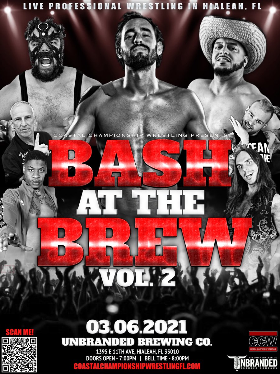 CCWAliveTV's tweet photo. Tonight is Bash at the Brew!
8pm 
@UnbrandedBrew 

But here’s a little secret,
We are back March 6, 2021
Vol. 2
#305Weekend 

Tickets on sale right now!

https://t.co/EgY8o3ZvPJ

#Hialeah #WrestlingCommunity #CCW #BashattheBrew2 https://t.co/AZUYL76Owd