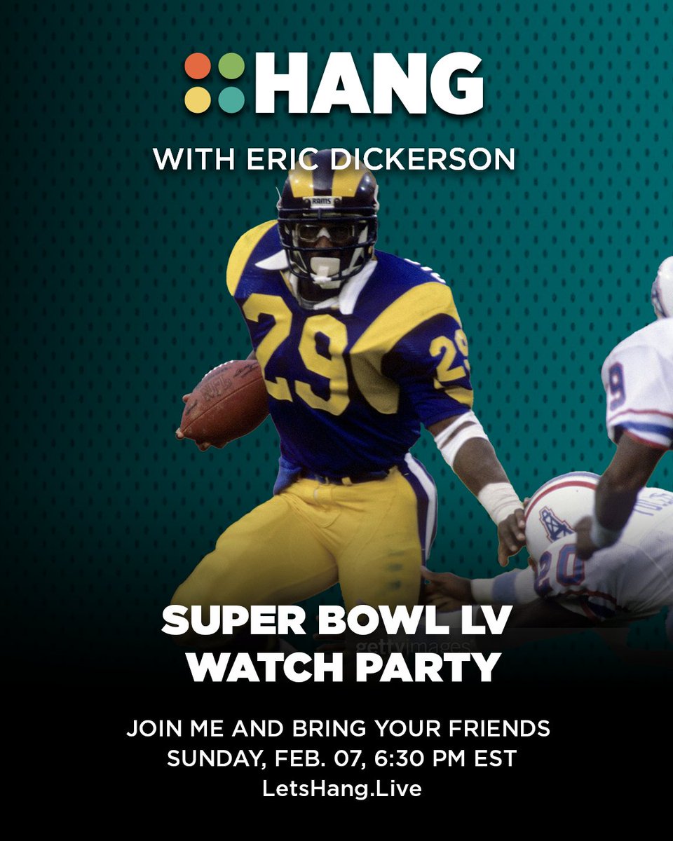 Come HANG with NFL HOFer <a href="/EricDickerson/">Eric Dickerson</a> during the <a href="/SuperBowl/">Super Bowl</a>, LIVE during the game! You can talk to him, ask questions, and get his predictions - as if you were all sitting on the same giant couch. Best part is, you don’t have to clean up after the party! #SBLV #SuperBowl