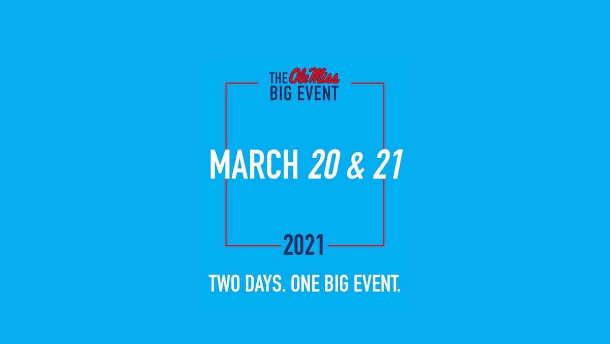 OleMissBigEvent's tweet photo. Two Days. One Big Event. https://t.co/GJZSrNjNgb