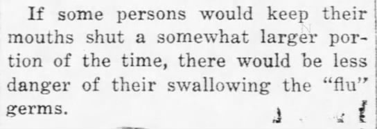 More short thoughts from the newspapers.(Lake Geneva Regional News, 01/02/1919)(Wood County Reporter, 01/09/1919)(Wood County Reporter, 01/16/1919)(Wausau Daily Herald, 12/24/1918)