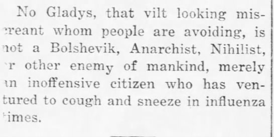 More short thoughts from the newspapers.(Lake Geneva Regional News, 01/02/1919)(Wood County Reporter, 01/09/1919)(Wood County Reporter, 01/16/1919)(Wausau Daily Herald, 12/24/1918)