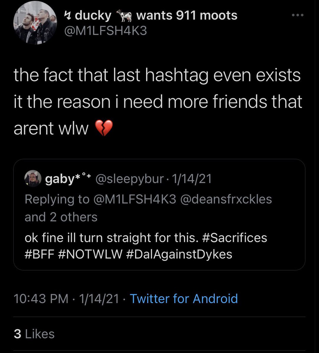 wishes his friends weren’t wlw???