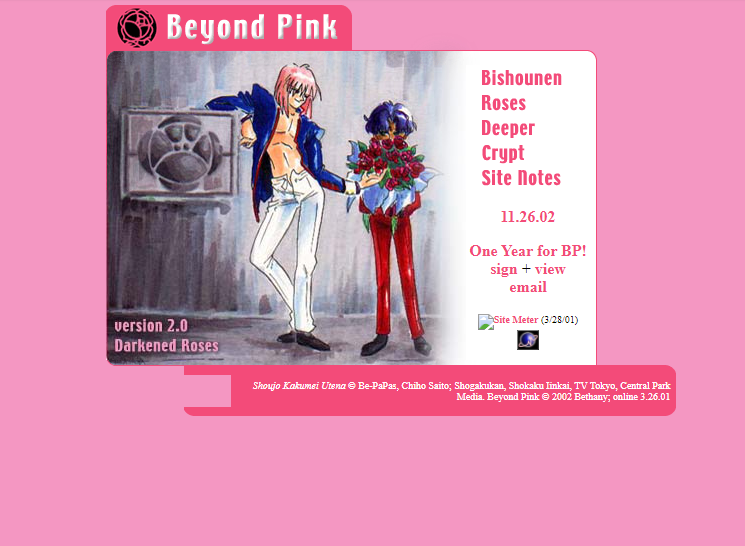 Misc Aesthetics (that are broken on modern browsers lol) Post:Ophelia:  https://web.archive.org/web/20030407001033/http://utena.tadashii.net/utena/Bloody Roses:  https://web.archive.org/web/20030405154451/http://www.geocities.com/bloodyroses2000/Beyond Pink: https://web.archive.org/web/20021205172632/http://www.bunnybeth.net:80/beyondpink/Blonde Bombshell: https://web.archive.org/web/20021201171046/http://www.elusive-heaven.net/nanami/