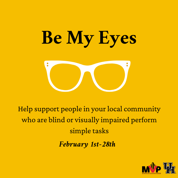 UH MVP is providing a service opportunity in collaboration with the app Be My Eyes, which captures the power of technology and human connection to bring sight to people with vision loss. Sign up through the link in our bio!