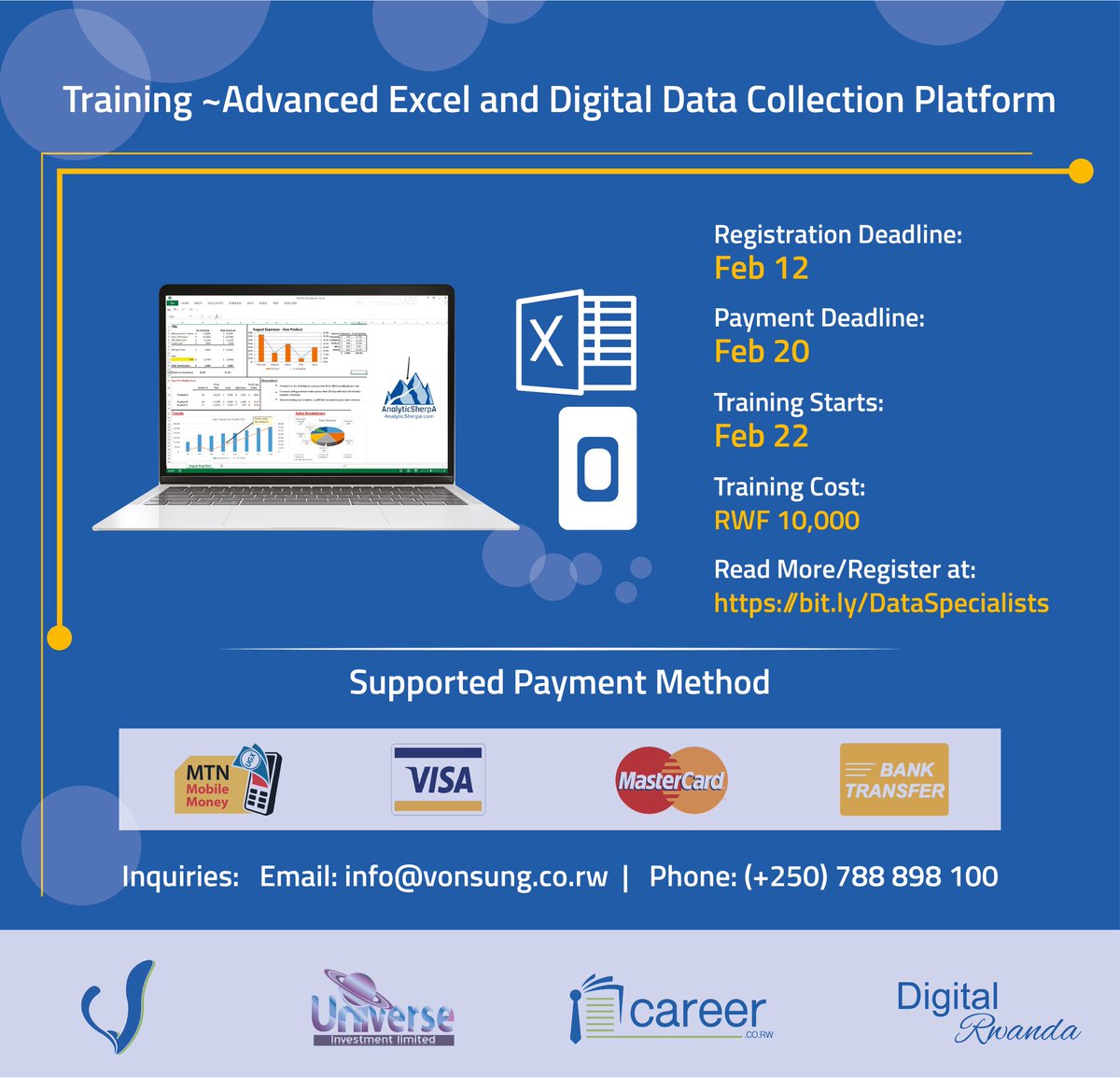 From Feb 22 to Feb 27, 2021; @VONSUNG_Rwanda, <a href="/universeltd/">Universe Investment</a>, #CAREERCORW, and #DigitalRwanda will be delivering #training.

Training title: Advanced Excel and Digital Data Collection Platform