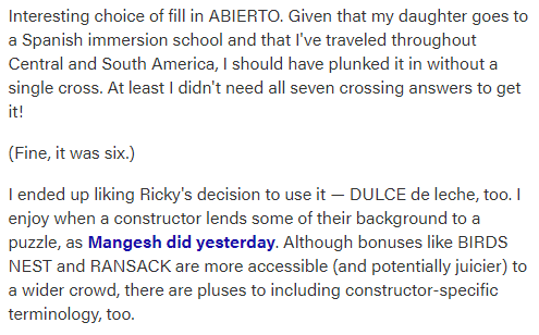 Said qualms: In my debut puzzle (10/3/19) I used the word ABIERTO; as I noted, I disliked it. Even now I'd switch it out. This following Mangesh Ghogre's GANDHI puzzle, I was given the pass to use it because it was a part of my "background". (4/13)