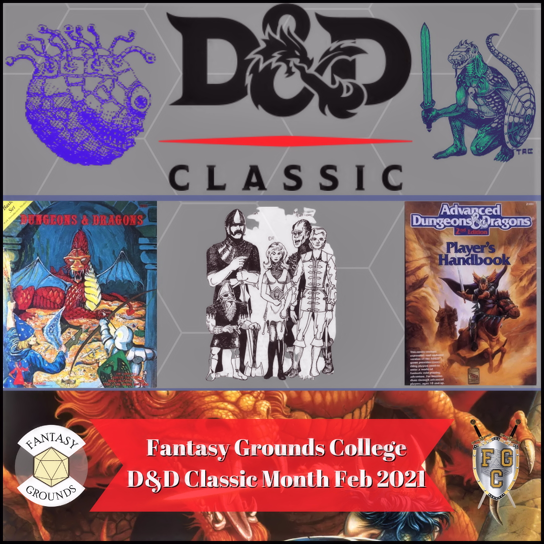 FGACommunity's tweet photo. D&amp;D Classics from @FantasyGrounds2 brings back the nostalgia of days gone by in D&amp;D. Learn to use Fantasy Grounds VTT to play and run all your favorite games with classes at @_FG_College_ in February. Find more info at: https://t.co/YomCvUwU45 #FGUnity #dnd #VTT https://t.co/yVyUbR0owP