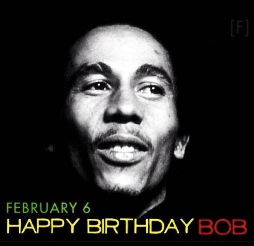 HAPPY BIRTHDAY BOB MARLEY 