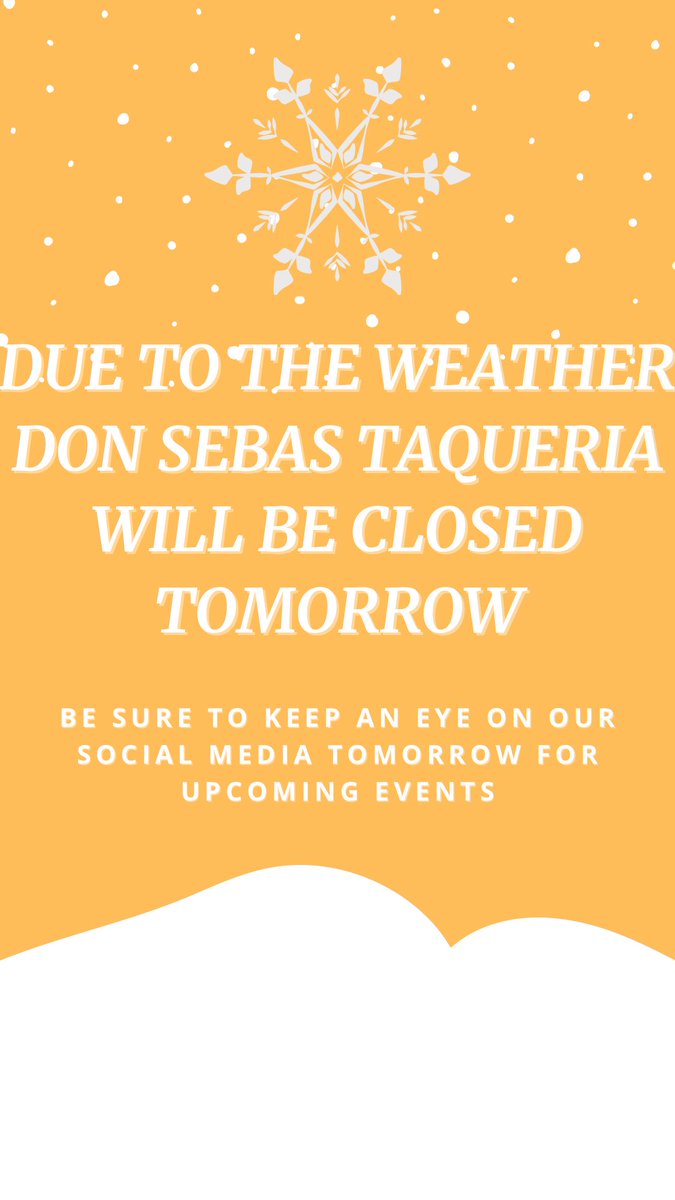 donsebastacos's tweet photo. Thank you for all the support we have been receiving - if you haven’t had the chance to visit Don Sebas Taqueria we will be waiting! Give us a follow to see our schedule 🌮🔥 
❄️Snow storm tomorrow we will be closed stay tune for upcoming events ❄️ https://t.co/Coe9jgxC48 https://t.co/nHunPjadiq