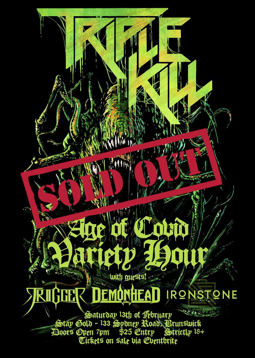 Our first show back and you legends went and sold it out! See you all on Saturday! #TripleYaSelf #Melbourne #metal #SupportLocalMusic