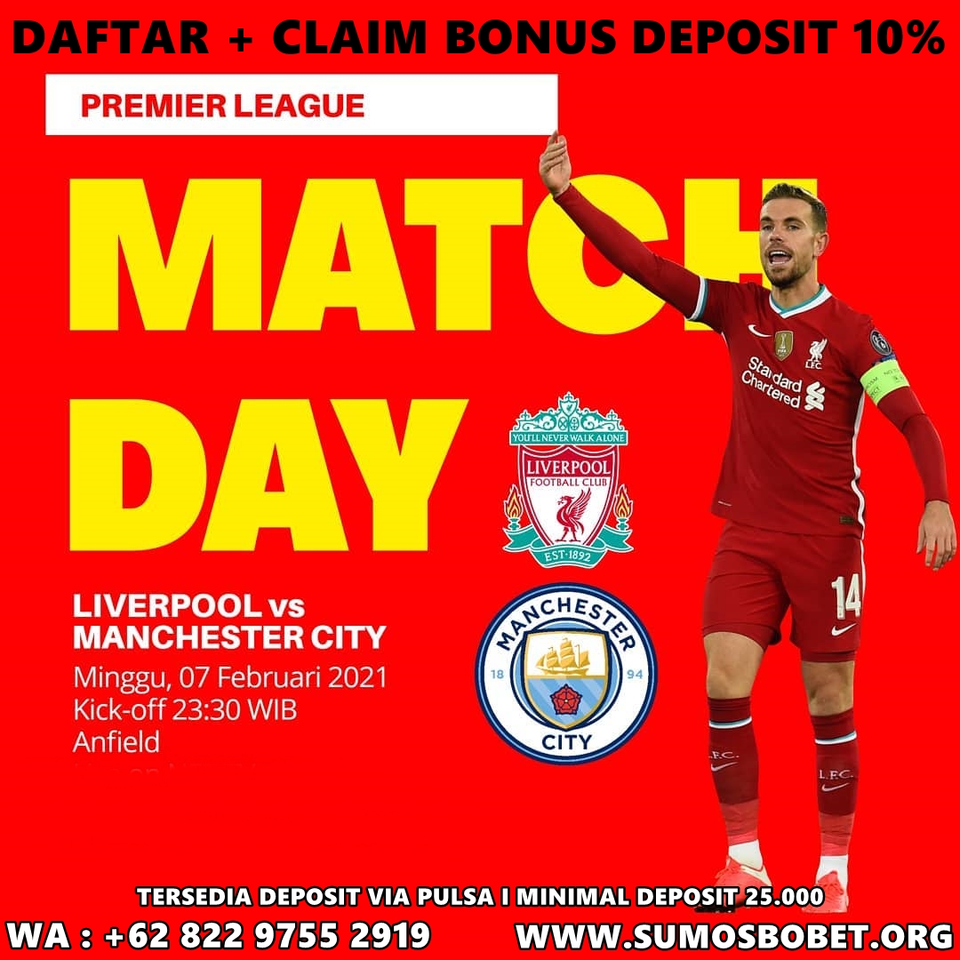 SumoOfc's tweet photo. EPL MALAM INI !

LIVERPOOL VS MANCITY 
MINGGU, 07 FEB 2021
K.0 : 23.30 WIB

BONUS DEPOSIT HARIAN 10%
WA : +62 822 9755 2919

#sumobola #liverpool #mancity #premierleague #epl #jadwalbola #bonusdeposit #livestream #bandarbola #bandaronline #sbobet #situsbola #situsbolaonline https://t.co/Lpt3K1D29a