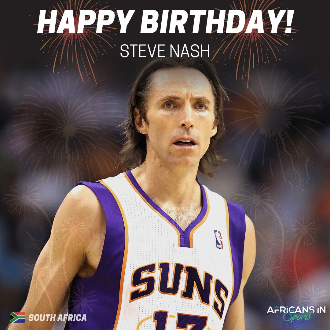 Happy birthday to Professional Basketball player, Steve Nash  -
Send him some love via the comment section 