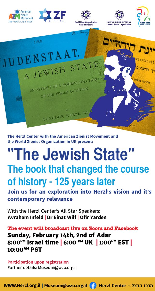 The Jewish State -125 Years Later 
Join us for an insightful evening of vision and reality!
FB LIVE at: facebook.com/WZOUK
ZOOM us02web.zoom.us/.../reg.../WN_…
#Herzl #JewishState #Israel