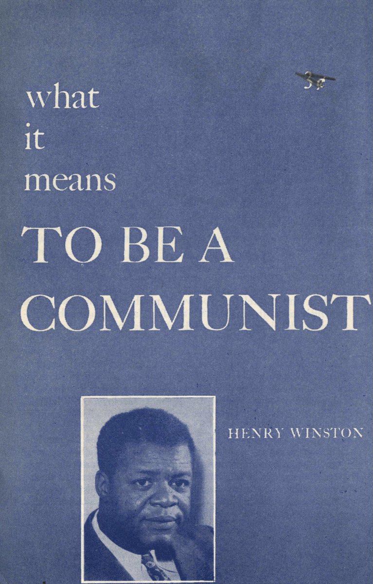 “What it means to be a Communist” by Henry Winston