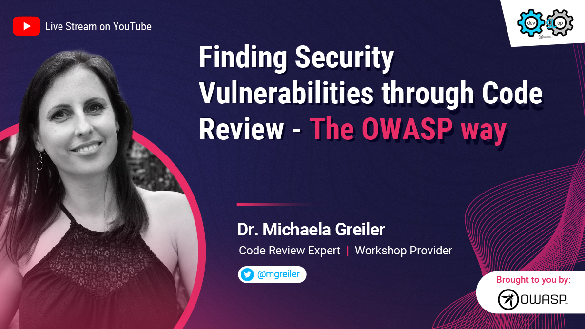 owasp's tweet image. Today's session "Finding Security Vulnerabilities through Code Review - The OWASP way" by @mgreiler starts in 50 minutes. 

Join us Live on the @Owasp_DevSlop Show.
🎫 youtu.be/kpf3UkMc5Y4