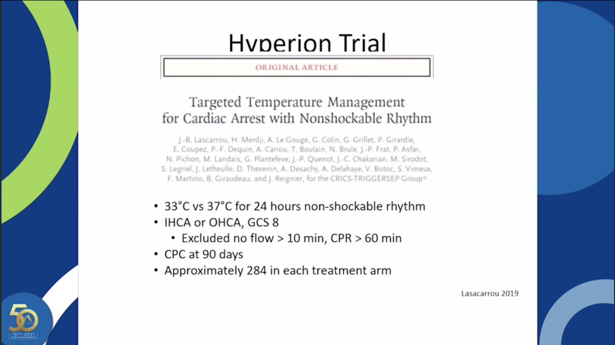 Nadkarni: more recently Hyperion study showed that if we controlled the temperature in both groups we could see an improvement in neurologic outcome, but not mortality.  #CCC50  #PedsICU