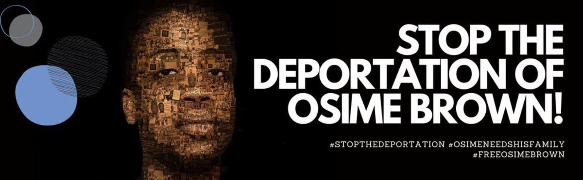  #JusticeForOsimeBrown  #StopTheDeportation #OsimeNeedsHisFamily