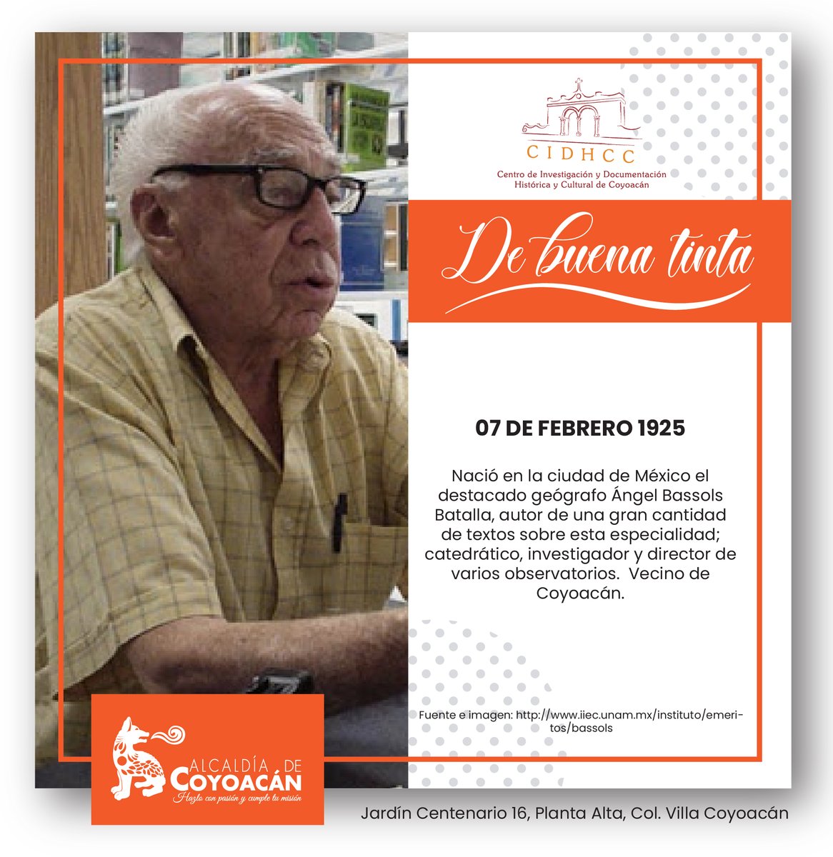 Un día como hoy pero de 1925, Nació en la ciudad de México el destacado geógrafo Ángel Bassols Batalla, autor de una gran cantidad de textos sobre esta especialidad; catedrático, investigador y director de varios observatorios. Vecino de Coyoacán. #DeBuenaTinta