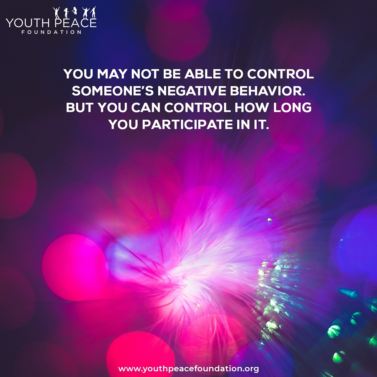 ypfglobal's tweet photo. You may not be able to control someone's negative behavior. But you can control how long you participate in it.

#YPF #YouthPeaceFoundation #Youth #Peace #Negative #Behavior #NegativeBehavior https://t.co/K0MSkx7g8t