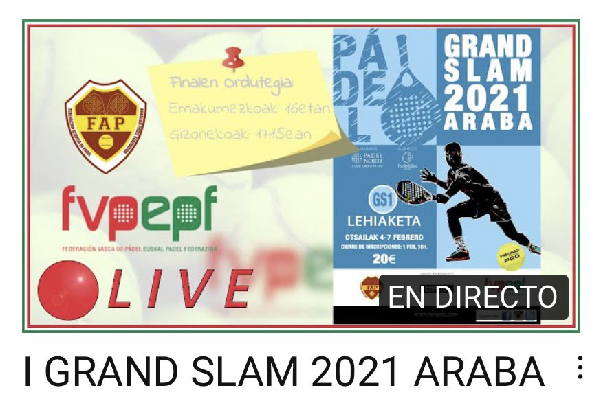 No te puedes perder esta tarde el streaming del I GRAN SLAM 2021 ARABA!!

Las chicas saltarán a la pista a las 16:00 h; y los chicos, a las 17:15 h.
Como siempre, a través del canal de Youtube de la Federación Vasca de Pádel.

 youtu.be/7ZMFuMCenoI