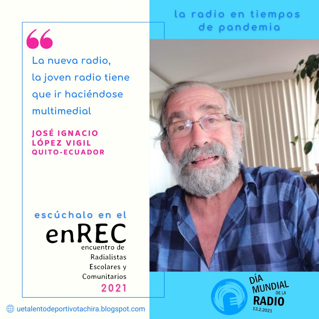 macomunitarios's tweet photo. #enREC 2021🇻🇪📻 | José Ignacio López Vigil @LopezVigilJose de @Radialistasnet participará en el 3er encuentro de Radialistas Escolares y Comunitarios🎙️en el día mundial de la radio.
#JuntosContraElCovid19 https://t.co/lIWvSB9R35