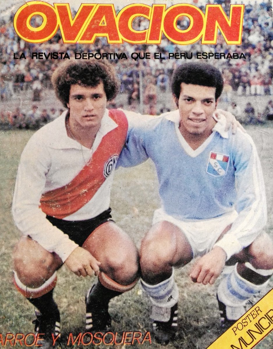 Adhemir Arroe y Roberto Mosquera en la portada de la revista Ovación del 2️⃣8️⃣/0️⃣8️⃣/1️⃣9️⃣7️⃣8️⃣. #SportingCristal #DeportivoMunicipal