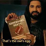 lemmonsy's tweet photo. - Do you have any knowledge of the owl’s temperament tonight?
-I hope he’s not too fussy.
#SuperbOwl @theshadowsfx https://t.co/li76GTxQRo