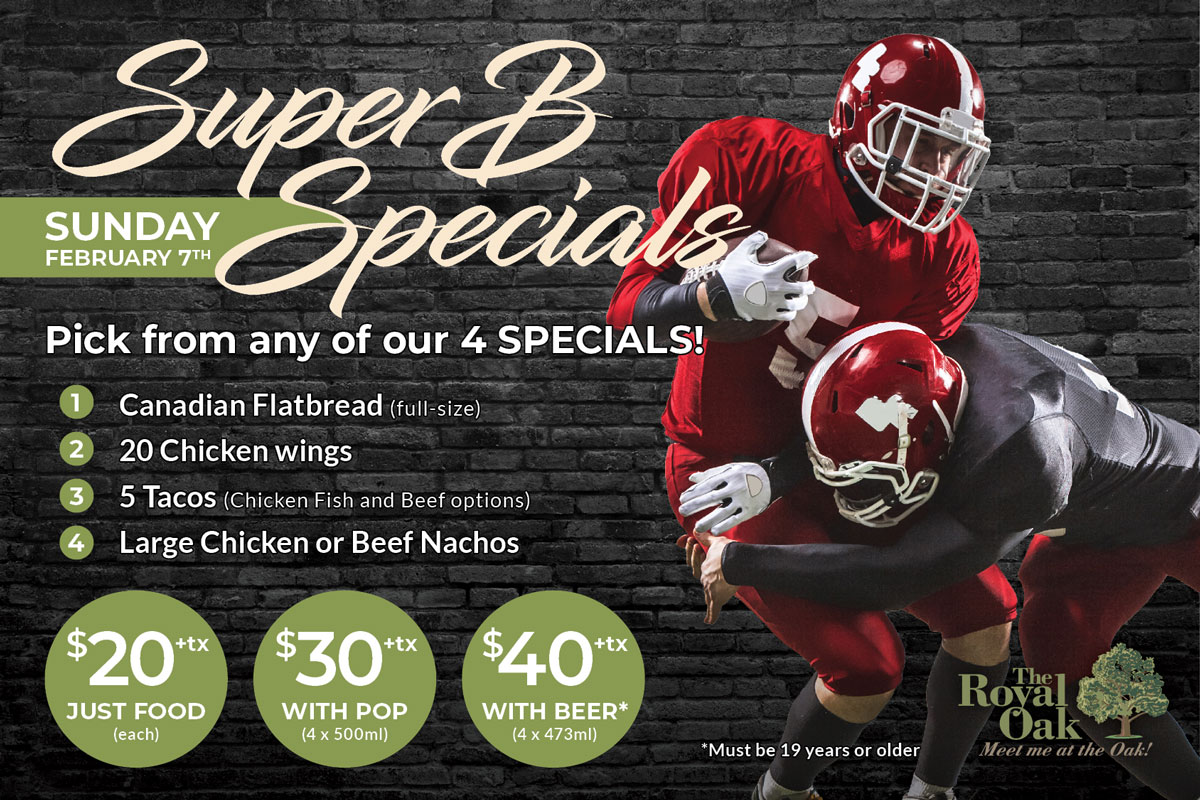 IT'S GAME DAY~! Is your snack table ready? 🏈🍻🌮
Today only, order any of our 4 Super B Specials for pick-up. CALL YOUR LOCAL OTTAWA PUB TO ORDER! 

*15% off pick-up discount does not apply. Not available through Skip. Bank St. locations currently unavailable