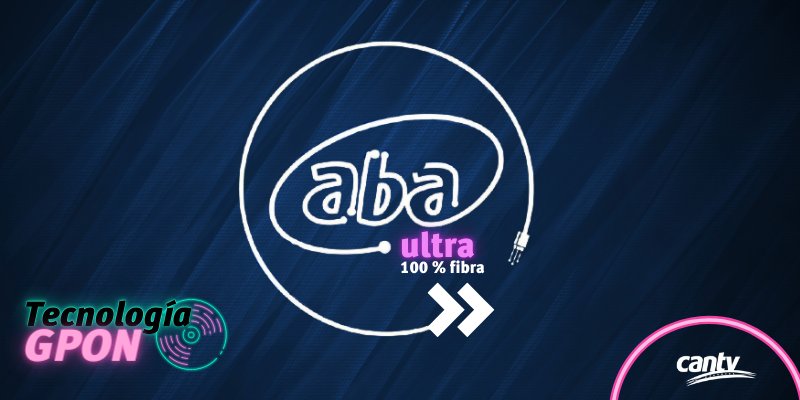 salaprensaCantv's tweet photo. #7Feb Aba Ultra de Cantv es una solución basada en tecnología GPON, que ofrece 100% Fibra óptica hasta el hogar (FTTH) lo que te permite conectarte a velocidades asimétricas, desde 30 hasta 100 Mbps, mejorando “considerablemente” la experiencia de navegación. https://t.co/kXnbCYupPN