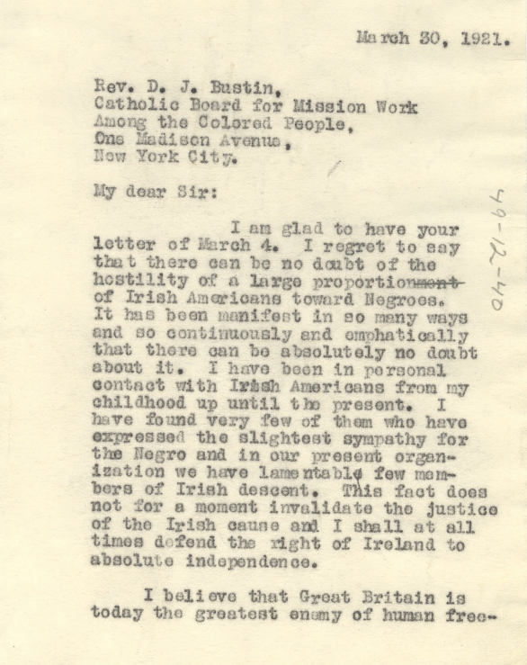 Du Bois' reply was succinct:“I regret to say that there can be no doubt of the hostility of a large proportion of Irish Americans towards Negroes. It has been manifest in so many ways and so continuously and emphatically that there can be absolutely no doubt about it.”