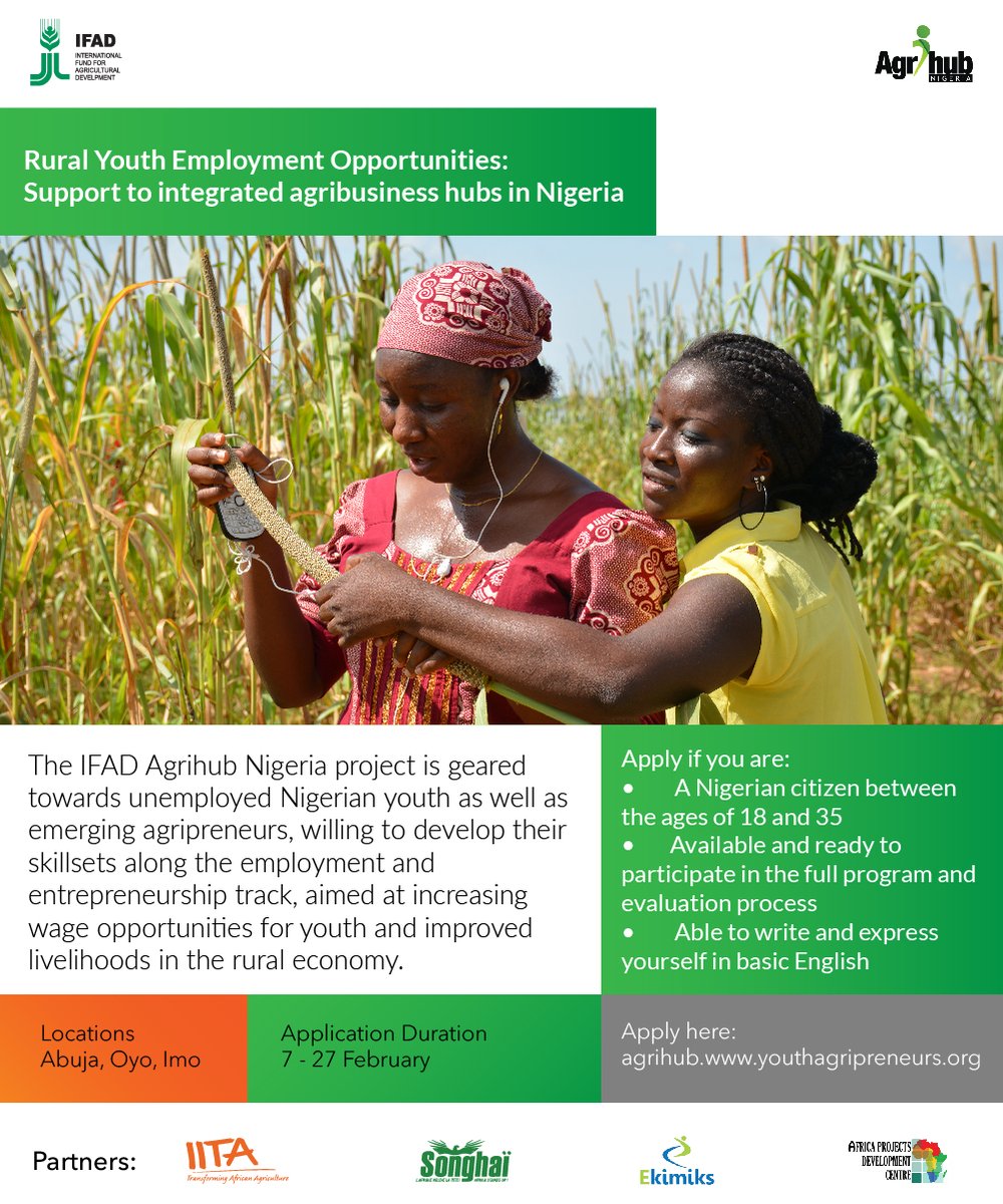 We are pleased to announce the call for the Agrihub Nigeria Project for new and existing agripreneurs in Abuja, Imo, and Oyo states. #AgrihubNigeria
Applications close on 27  February.
Apply here: cutt.ly/5kh5GvM