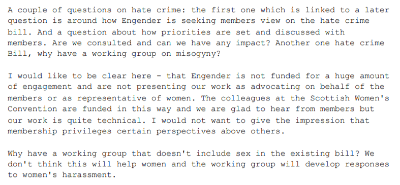 By their own admission Engender do not represent women, they do not even claim to represent their own members. And Emma Ritch goes into the misogyny working group having already said sex should not be added to the Bill.