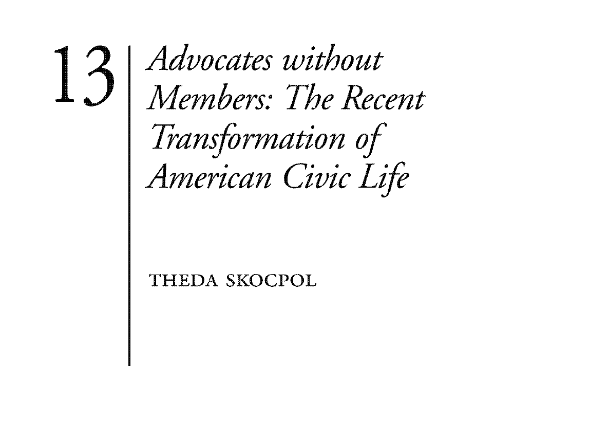 But by 'proxy' even American cadre parties had strong civic ties which made them susceptible to pressure from below - ties which also presupposed a civic landscape that began to decay in the late twentieth century, as Skocpol so powerfully shows in this: