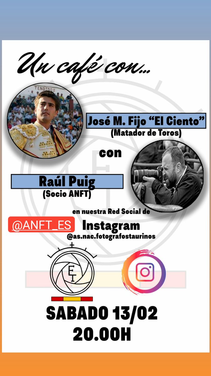 AHFototaurina's tweet photo. No os perdáis en directo del próximo sábado de la @ANFT_ES con @EL_CIENTO de invitado.
#directoig #Entrevista #tauromaquia #toros #elciento https://t.co/vfIpA0E4Ry