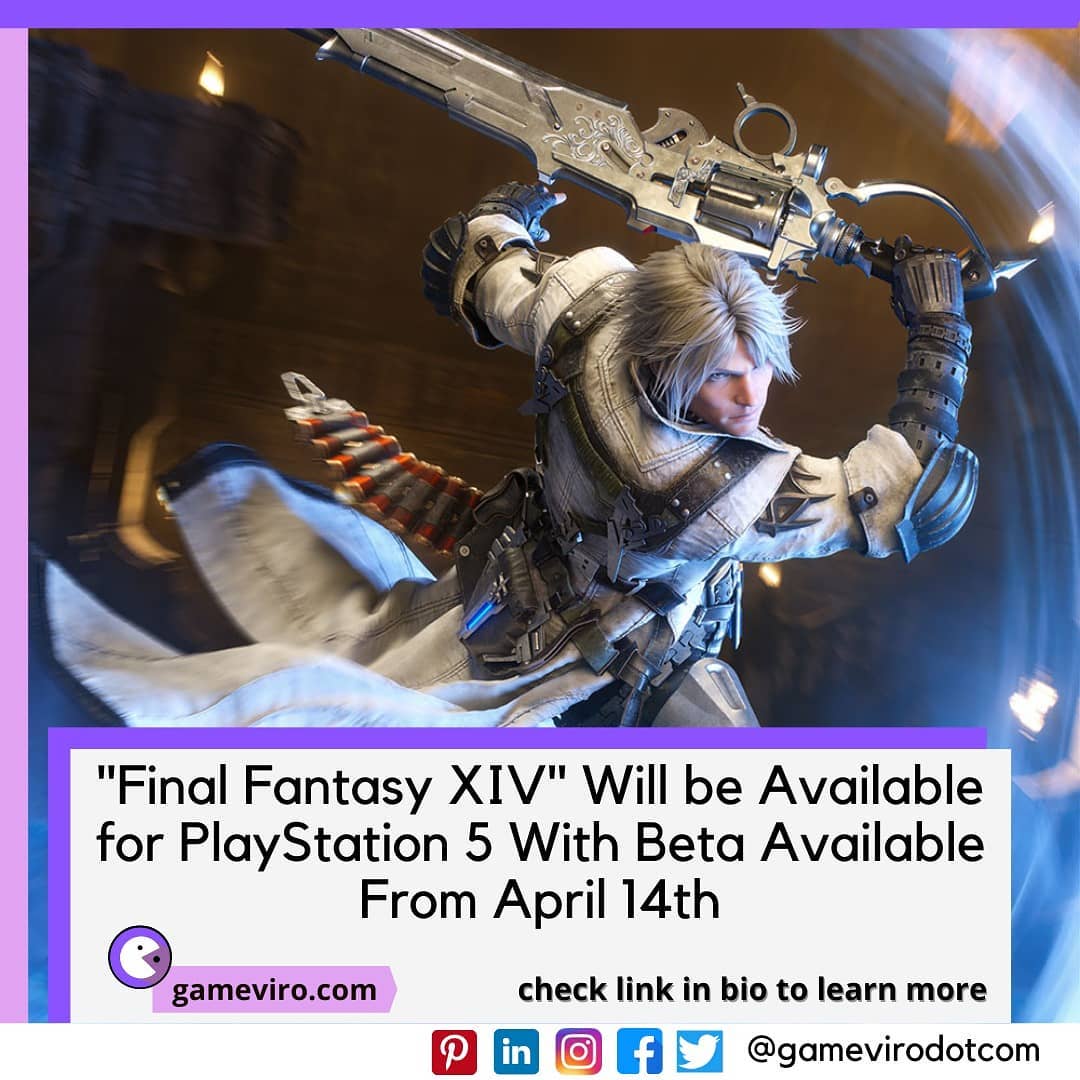 gamevirodotcom's tweet photo. Get ready for the Beta from April 14th.☀️✅🎊
Link https://t.co/XdvfxcaXGO 🔗
.
.
#finalfantasy14 #finalfantasyxiv #finalfantasyxv #finalfantasyonline #finalfantasygame #finalfantasyxivonline #finalfantasyxivendwalker #finalfantasyendwalker #endwalker #ps5games  #playstation5 https://t.co/m9g2u1s2RS