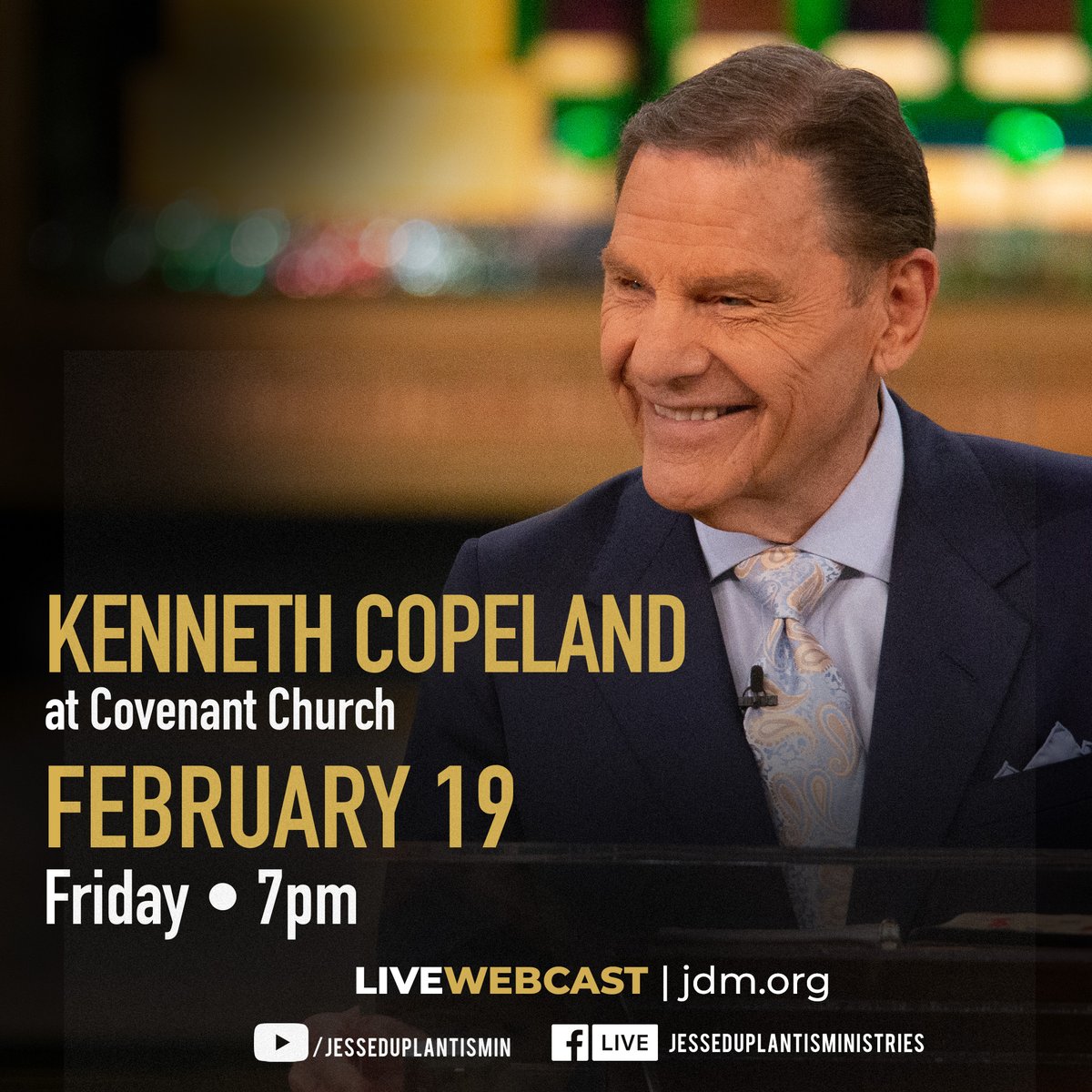 jesse_duplantis's tweet photo. Kenneth Copeland is coming to Covenant Church! 
Mark your calendars for February 19 at 7pm CT in Destrehan, LA. 
You don’t want to miss this anointed service with Kenneth Copeland! 

Like, share, and get ready to walk in VICTORY. https://t.co/MPPxKsDxgo