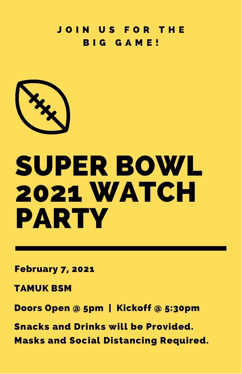 BsmTamuk's tweet photo. 🎉🎊 Super Bowl Party! 🏈🏆

Join us today at TAMUK BSM for a Super Bowl Party! 
Come fellowship with us and kick back and have some snacks while we enjoy the game! Share with someone and we’ll see yall tonight!
#itsallaboutjesus #tamukbsm 

720 N. Armstrong https://t.co/QwgnPMfDIu