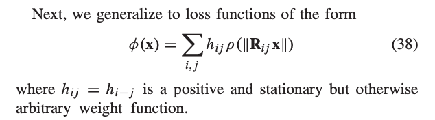 Now specialize to φ(x) = ρ( ||Ax|| ) where A= R(|i-j|) makes a stationary & isotropic kernel that depends only on the (not necessarily local) distance between patches centered at i and j. More generally, this is summed over some or all the locations across the image.5/n