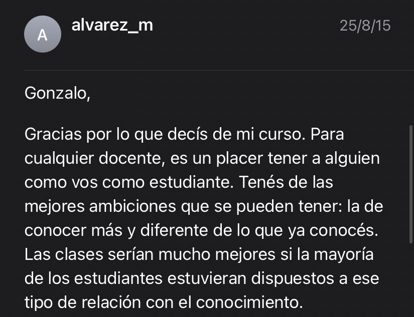 Siempre alentándote a más, forzándote a mirar el mundo con ojos críticos y con el asombro de quien descubre algo revelador. Gracias por las charlas, intercambios de series y enseñanzas. Gracias por creer en mí y en todos aquellos que tuvieron la suerte de tenerte como Profesora.