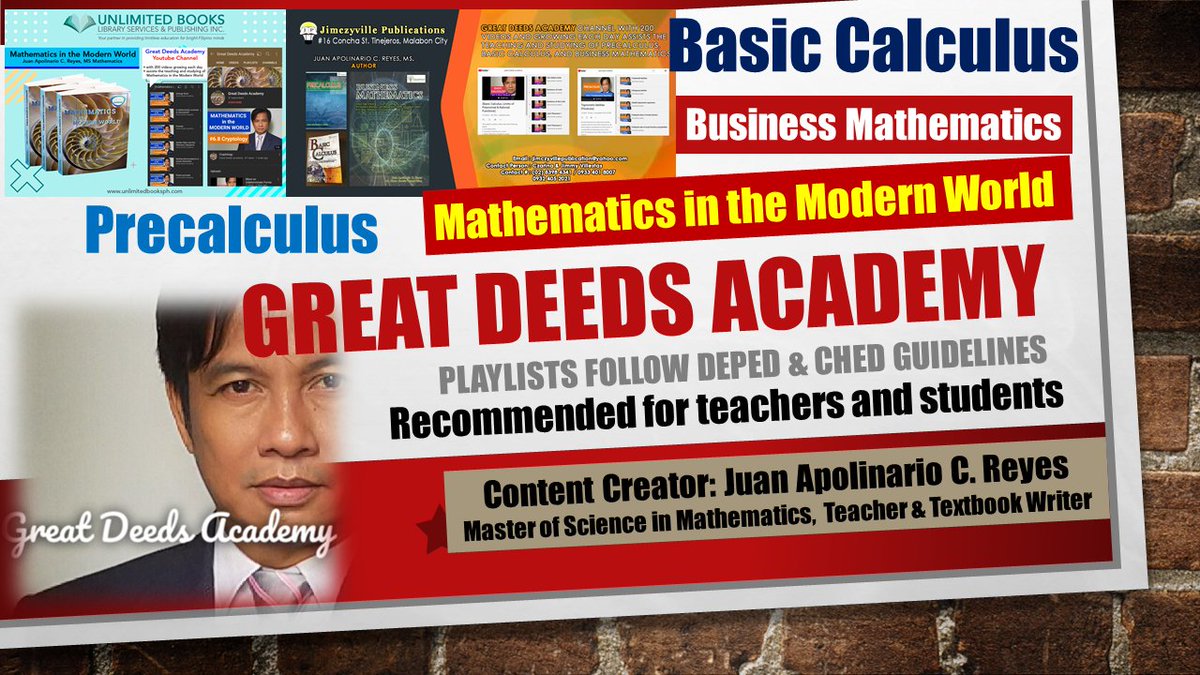 great_deeds's tweet image. 250 videos on #basiccalculus, #precalculus, #businessmath, #mathematicsinthemodernworld, and growing each day. Visit and subscribe to #greatdeedsacademy. tinyurl.com/yysvggog