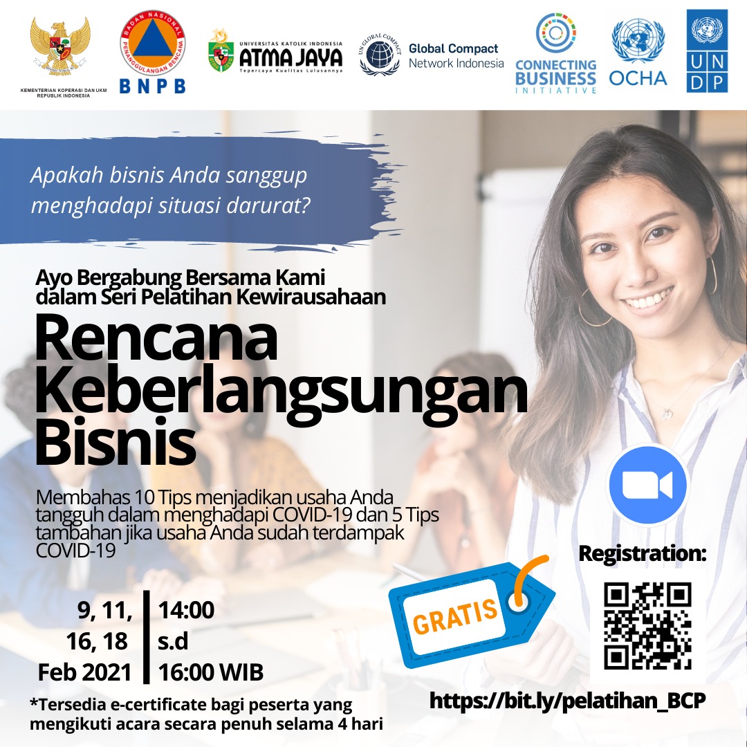 First day tomorrow!
Join us at the MSMEs Entrepreneurship Training Series "Business Continuity Plans", a series of training aims to prepare #MSMEs in facing emergency situations for business continuity. #ResilientMSMEs

Learn more and register here: bit.ly/Pelatihan_BCP
