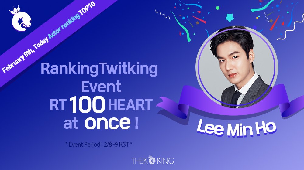 THEK___KING's tweet photo. 🎁
<Ranking Twitking> day1

💘Pay 100 HEART per RT for 2 days💘
Promote #LeeMinHo with 1 RT!!

✔Event Period : 2/8~2/9 KST
🔗 Event Form
𝙆𝙊𝙍 : https://t.co/4ZvXWlMHof
𝙀𝙉𝙂 : https://t.co/AhKGCYVETb

#THEKKING_RankingTwitking #THEKKING #덕킹 #day1 https://t.co/SIoBZdvbPl