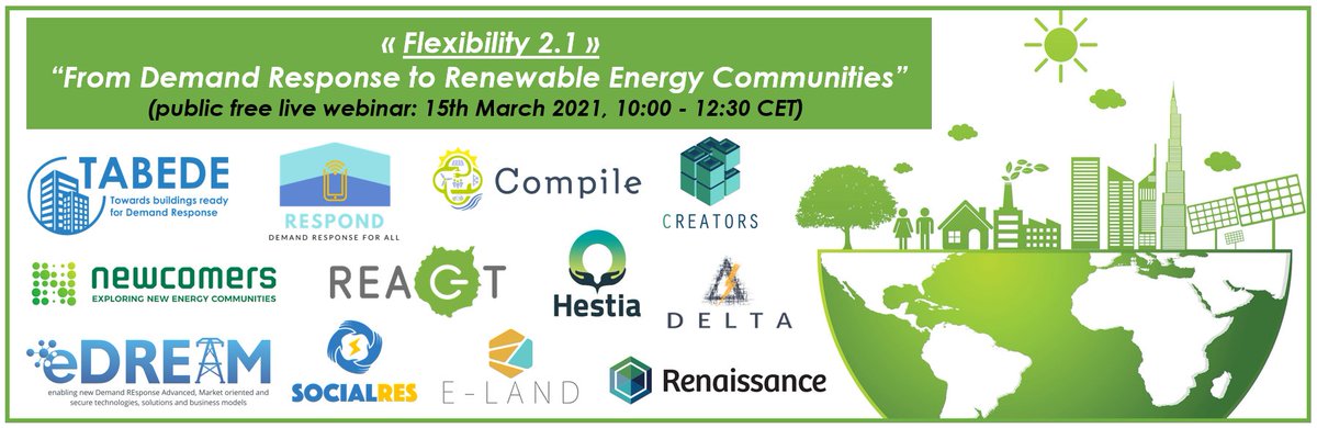 As a follow up to the "Flexibility 2.0" workshop held at #SustainablePlaces2020 several innovative <a href="/EU_H2020/">Horizon 2020</a> projects are clustering for a 15th March webinar entitled: "Flexibility 2.1 - From Demand Response to Renewable Energy Communities" 

Registration: bit.ly/2Og1sBg