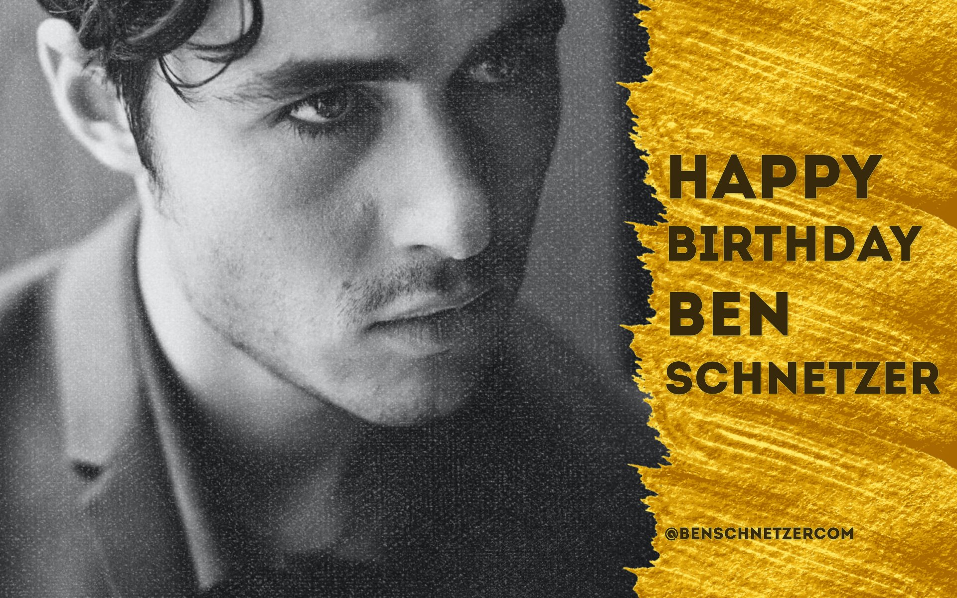 Happy Birthday Ben Schnetzer 