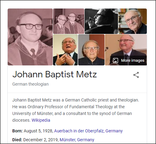 Since the 1980s, Habermas has engaged in philosophical exchanges with prominent Christian theologians, most notably his Catholic contemporary Johann Baptist Metz.
