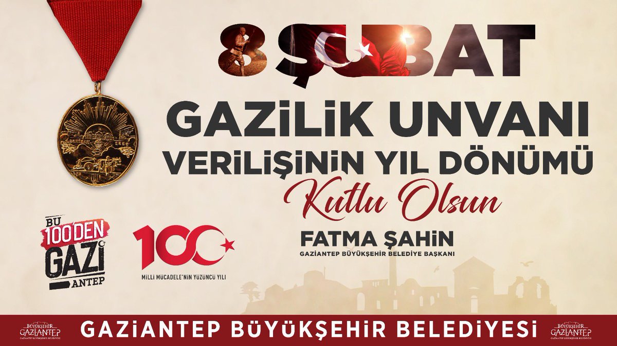 GaziantepBeld's tweet photo. “Gazilik” unvanının verilişinin 💯. yıl dönümünde aziz şehitlerimizi ve gazilerimizi; hürriyet yolunda ölümü göze alan kahramanlarımızı rahmet ve minnetle anıyoruz.🇹🇷🇹🇷

#Gaziantep
#8Şubat
#Bu100denGaziantep https://t.co/yxcK5im9Rn
