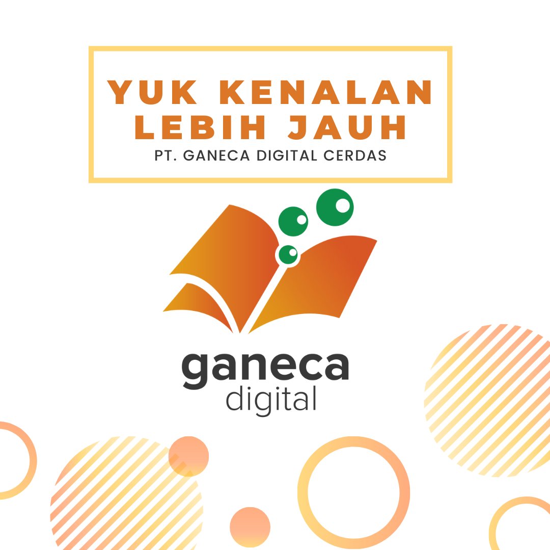 GanecaDigital's tweet photo. Ohiya, mimin mau tau nih seberapa kenal sih kamu dengan PT. Ganeca Digital Cerdas?
Apakah kamu tau, PT. Ganeca Digital Cerdas tidak hanya memiliki satu produk tetapi tiga! 
Lalu, kenapa kamu harus memakai produk dari PT. Ganeca Digital Cerdas? https://t.co/Bs1eEPQf9b