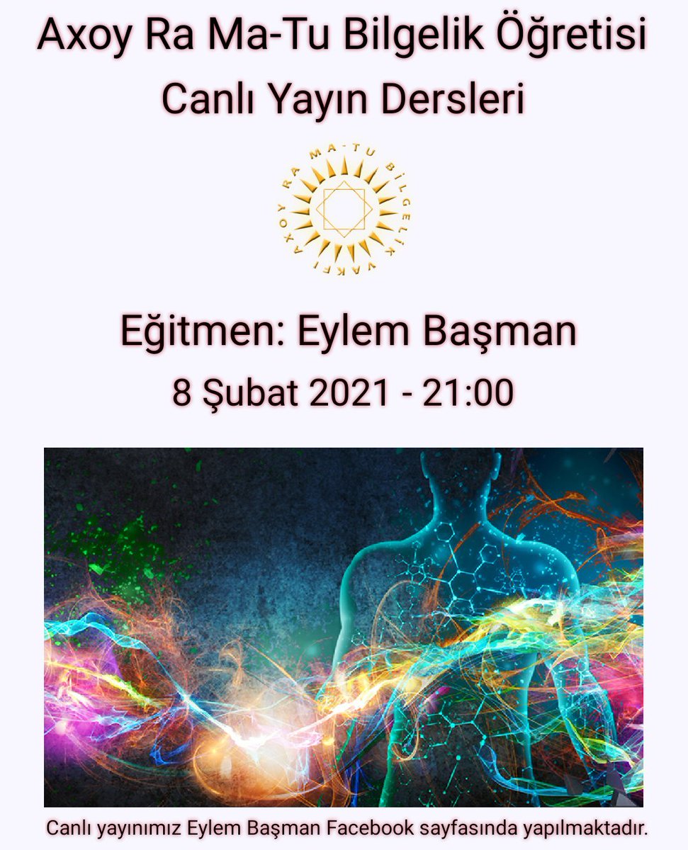 AxoyRaMatuVakfi's tweet photo. Axoy Ra Ma-Tu Bilgelik Öğretisi
Canlı Yayın Dersleri
Tarih: 8 Şubat 2021
Saat: 21:00
Eğitmen: Eylem Başman
Facebook linkimiz; https://t.co/pac8NNL9yt
#ÖzeUyanış #Farkındalık #Tekamül #spirituality #DNA #Varoluş #RA3 #Gelişim #Evren #Uzay #Anagemi #Andromeda #Sirius #Orion https://t.co/Mv687gZVu9