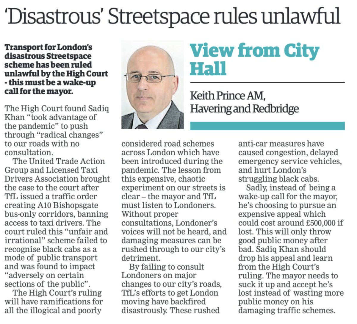 KeithPrinceAM's tweet photo. TfL's disastrous Streetspace scheme has been ruled unlawful by the High Court - this must be a wake-up call for the Mayor.

Khan needs to suck it up and accept he's lost instead of wasting more public money on his damaging traffic schemes.

My latest @RomfordRecorder article 👇 https://t.co/b0h2VKvmnk