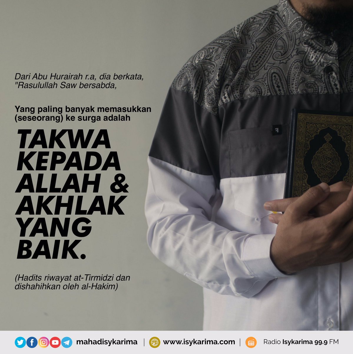 mahad_isykarima's tweet photo. Taqwa & akhlaq yang baik
#haditsshahih #quoteoftheday #dakwahmedia #dakwahmedsos #dakwahislam #isykarima #quotemalam #taqwa #akhlakrasulullah #pondokisykarima #surga https://t.co/R3EvrI2aot
